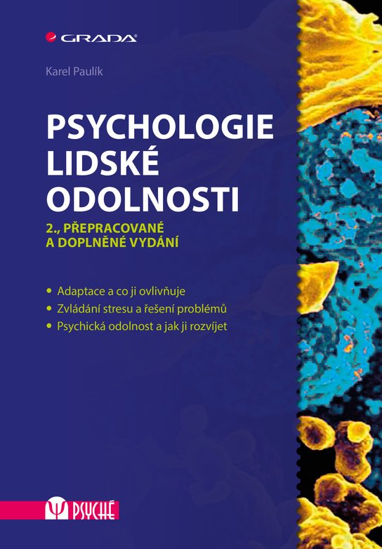 Psychologie lidské odolnosti -  Karel Paulík