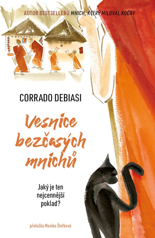 Vesnice bezčasých mnichů -  Corrado Debiasi