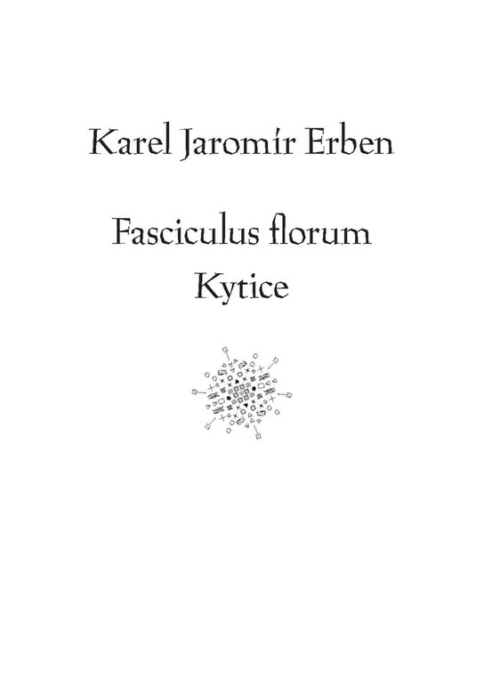 Fasciculus florum / Kytice -  Karel Erben