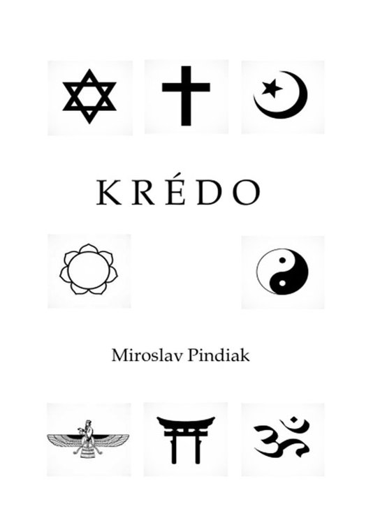 KRÉDO -  Miroslav Pindiak