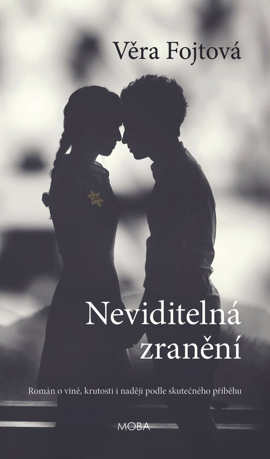 Neviditelná zranění - Věra Fojtová