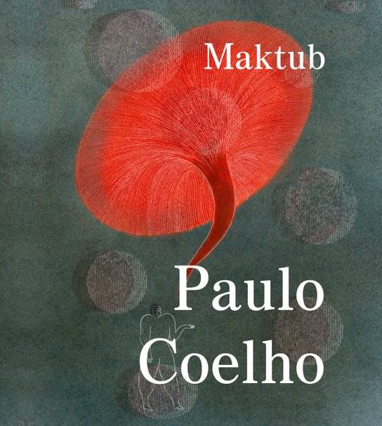 Maktub -  Paulo Coelho
