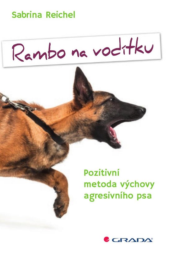 Rambo na vodítku -  Sabrina Reichel