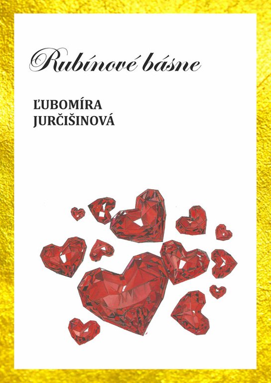 Rubínové básne -  Ľubomíra Jurčišinová