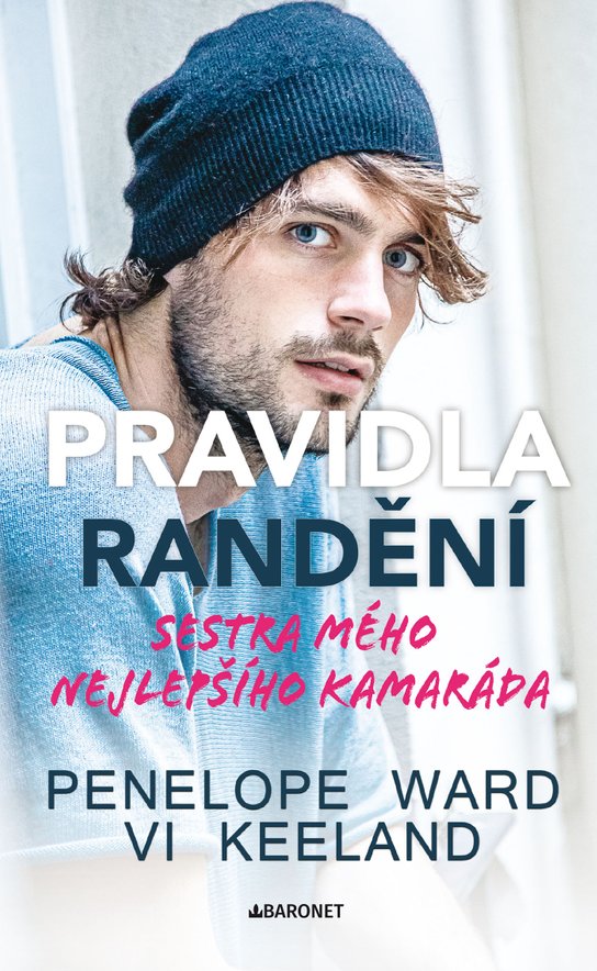 Pravidla randění - Sestra mého nejlepšího kamaráda -  Penelope Ward
