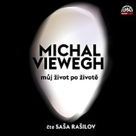 Můj život po životě -  Michal Viewegh