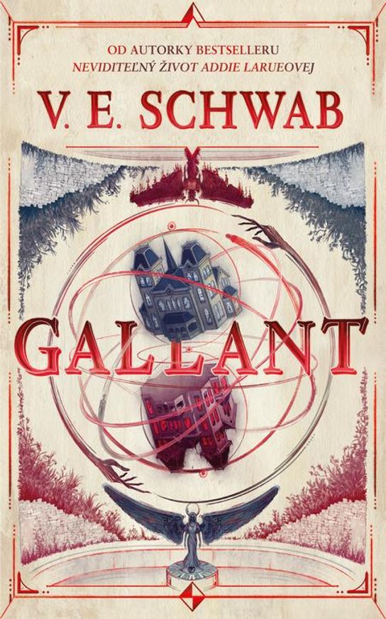 Gallant -  V. E. Schwab