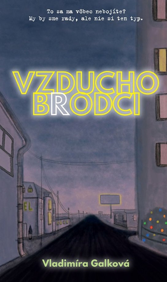 Vzduchobrodci -  Vladimíra Galková