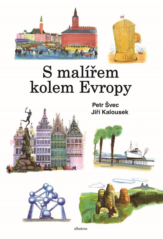 S malířem kolem Evropy -  Petr Švec