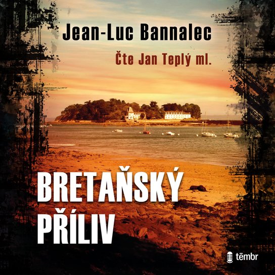 Bretaňský příliv -  Jean-Luc Bannalec