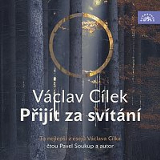 Přijít za svítání -  Václav Cílek