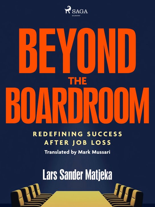 Beyond the Boardroom -  Lars Sander Matjeka