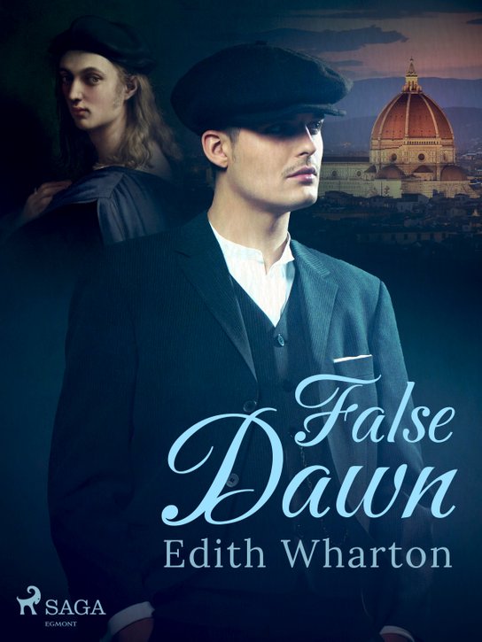 False Dawn -  Edith Wharton