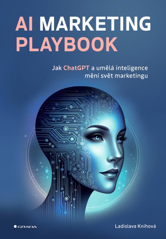 AI Marketing Playbook -  PhDr. Ladislava Knihová