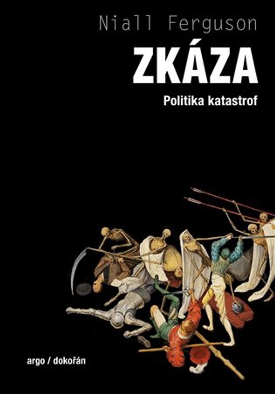 Zkáza -  Niall Ferguson