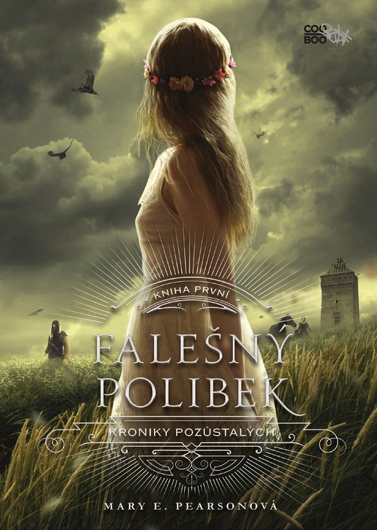 Falešný polibek -  Mary E. Pearsonová