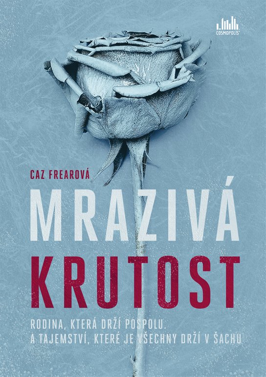 Mrazivá krutost -  Caz Frearová