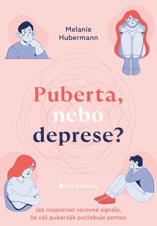 Puberta, nebo deprese? -  Hubermann Melanie
