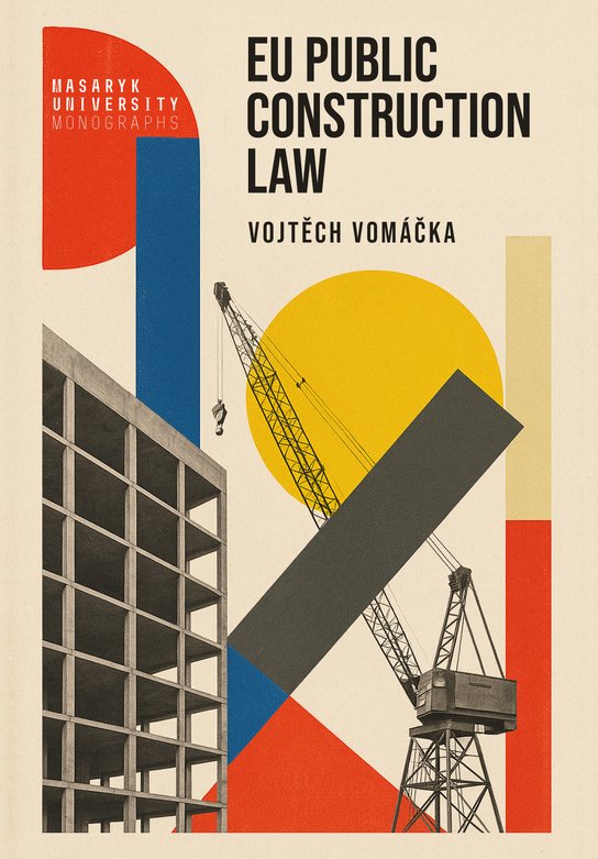 EU public construction law -  Vojtěch Vomáčka