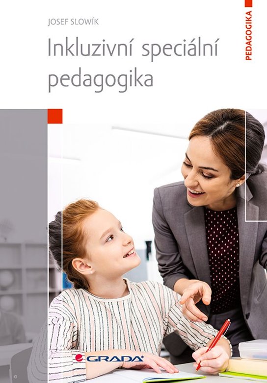 Inkluzivní speciální pedagogika -  Josef Slowík