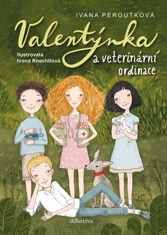 Valentýnka a veterinární ordinace -  Ivana Peroutková