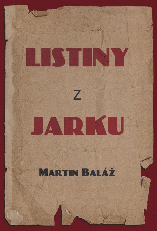 Listiny z Jarku -  Martin Baláž a Martina Eretová