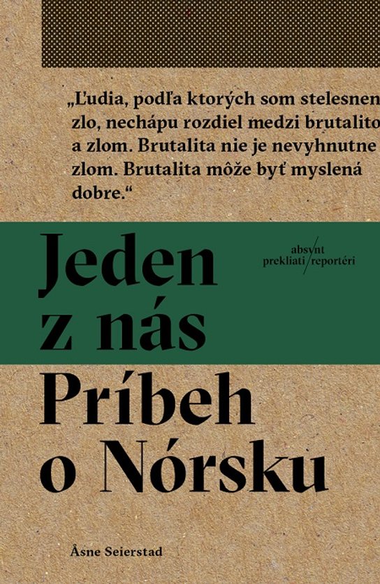 Jeden z nás: Príbeh o Nórsku -  Asne Seierstad