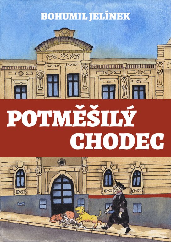 Potměšilý chodec - Bohumil Jelínek
