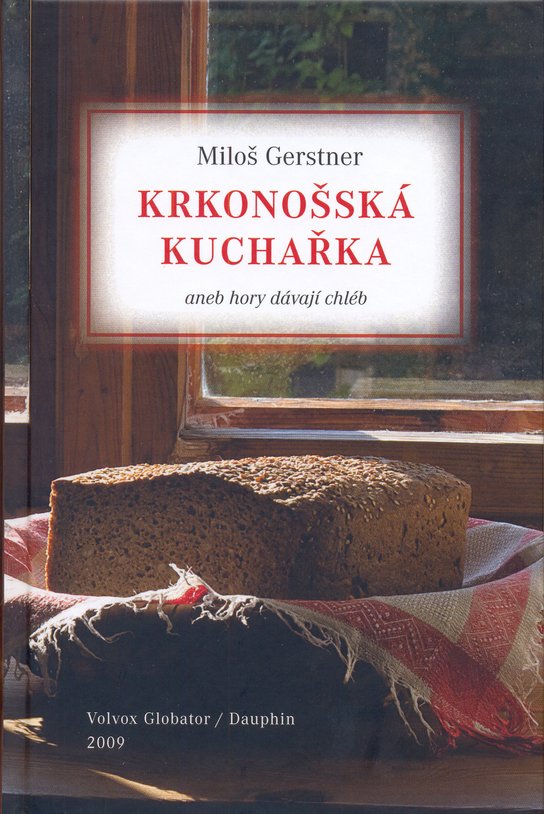Krkonošská kuchařka - Miloš Gerstner