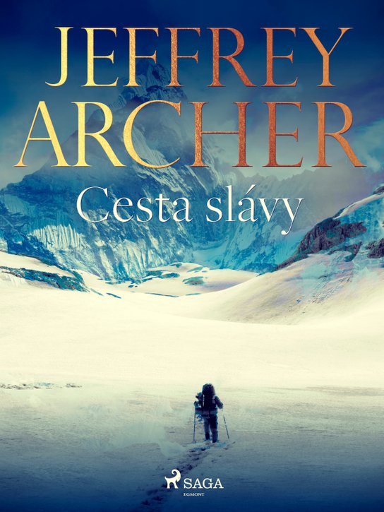 Cesta slávy -  Jeffrey Archer