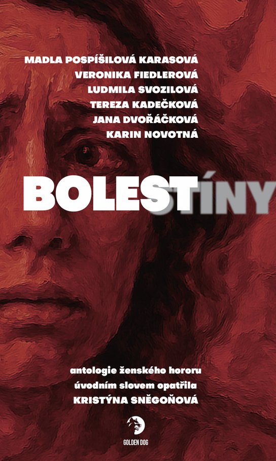 Bolestíny -  Madla Pospíšilová Karasová