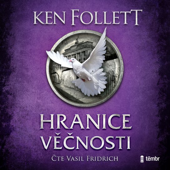 Hranice věčnosti -  Ken Follet