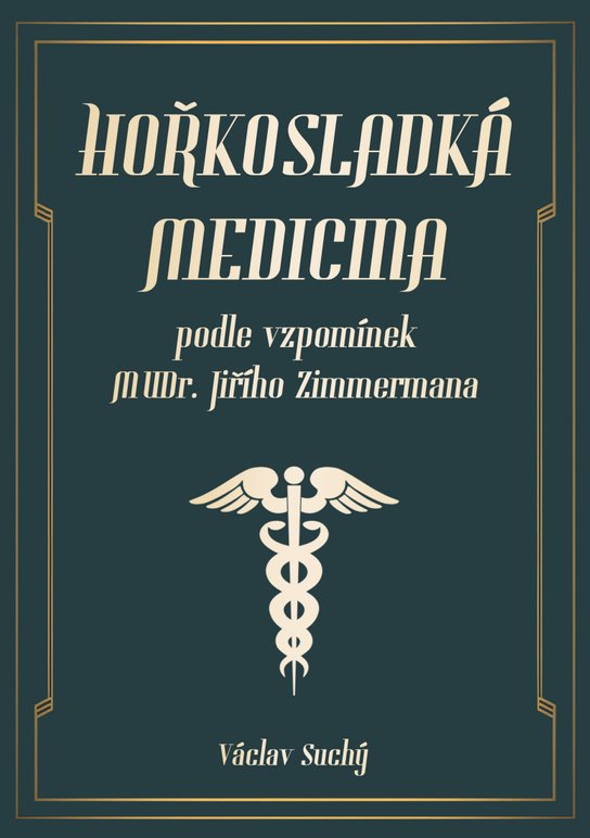 Hořkosladká medicina -  Václav Suchý