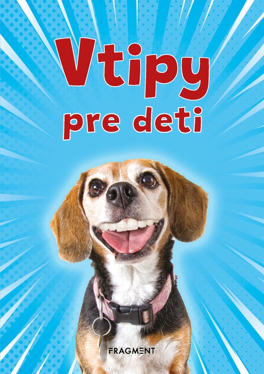 Vtipy pre deti -  Adriana Bolyová