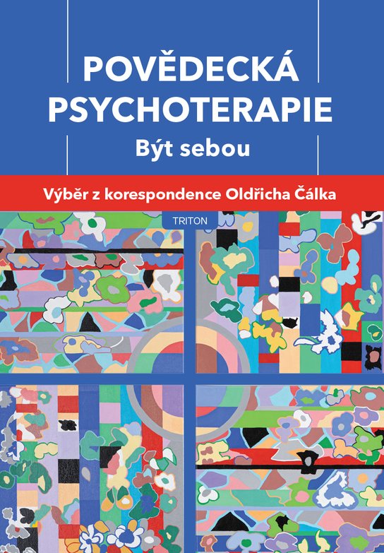 Povědecká psychoterapie - Být sebou -  Michal Slaninka