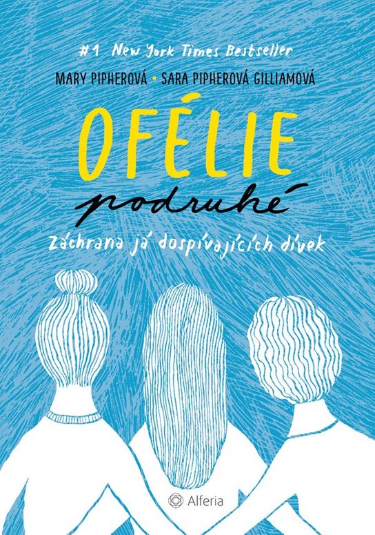 Ofélie podruhé -  Mary Pipher