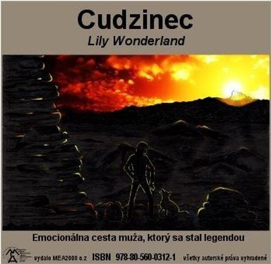 Cudzinec -  Lily Wonderland