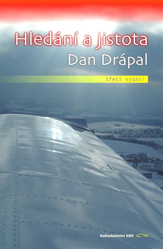 Hledání a jistota -  Dan Drápal