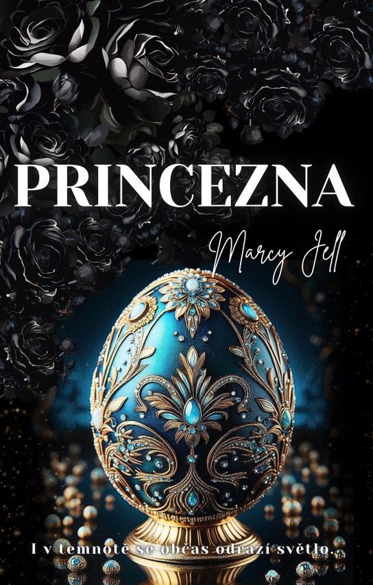 Princezna -  Marcy Jell