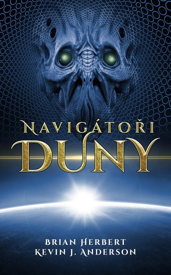 Navigátoři Duny - Brian Herbert, Kevin J. Anderson