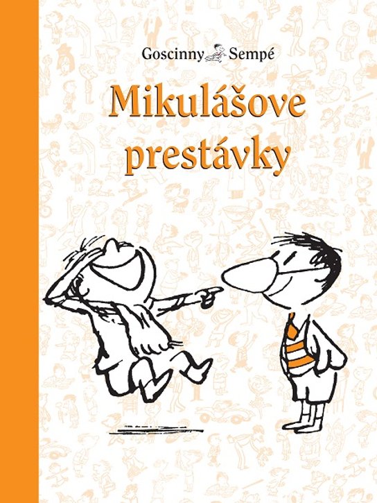 Mikulášove prestávky -  Jean-Jacques Sempé