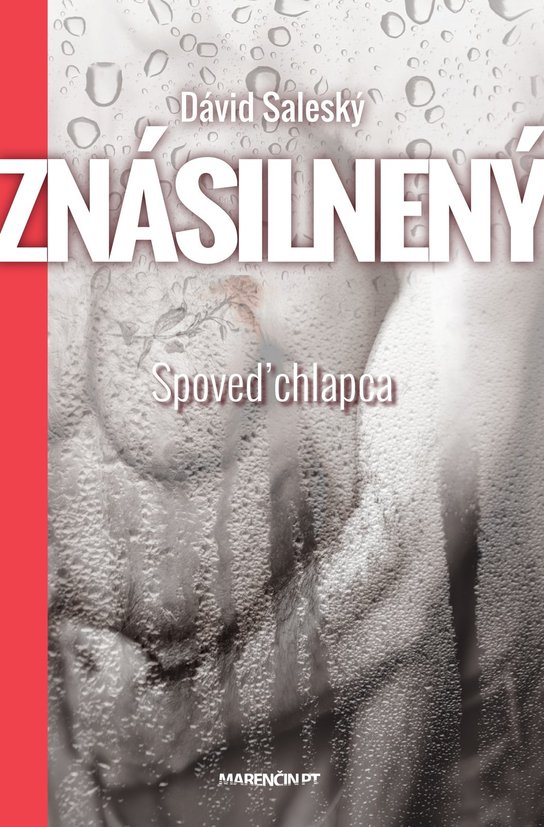 Znásilnený|Spoveď chlapca -  Dávid Saleský