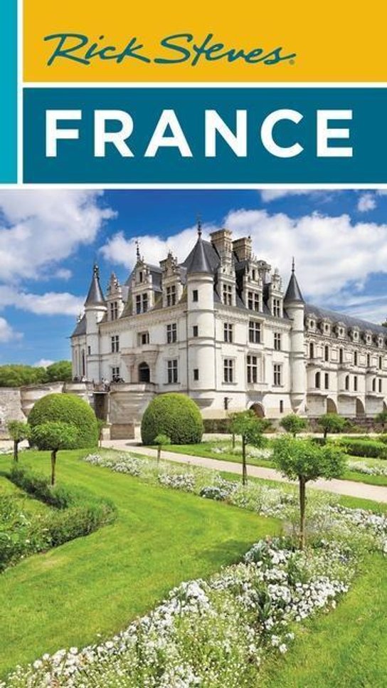 Rick Steves France -  Rick Steves
