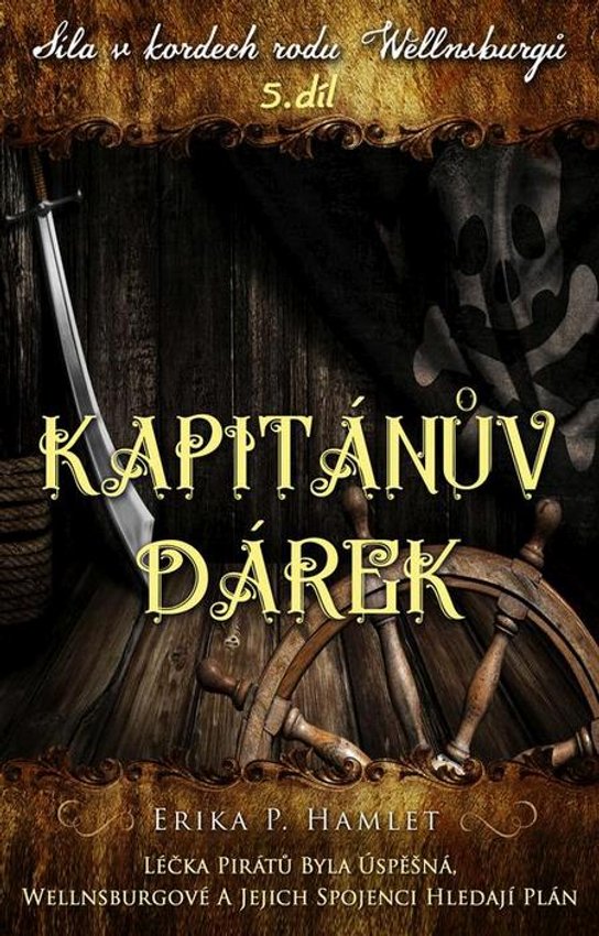 Kapitánův dárek -  Erika Hamlet