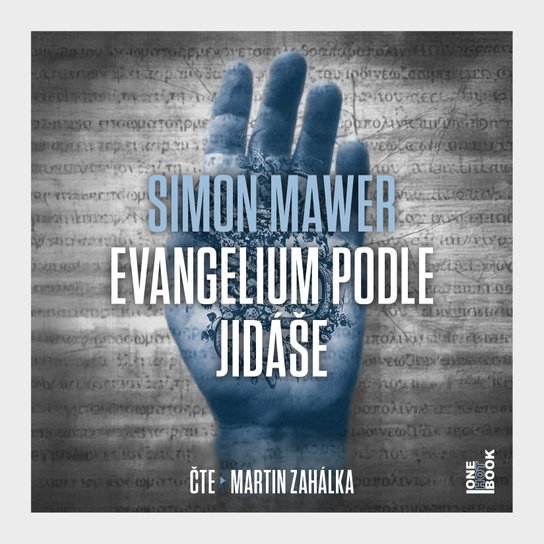 Evangelium podle Jidáše -  Simon Mawer