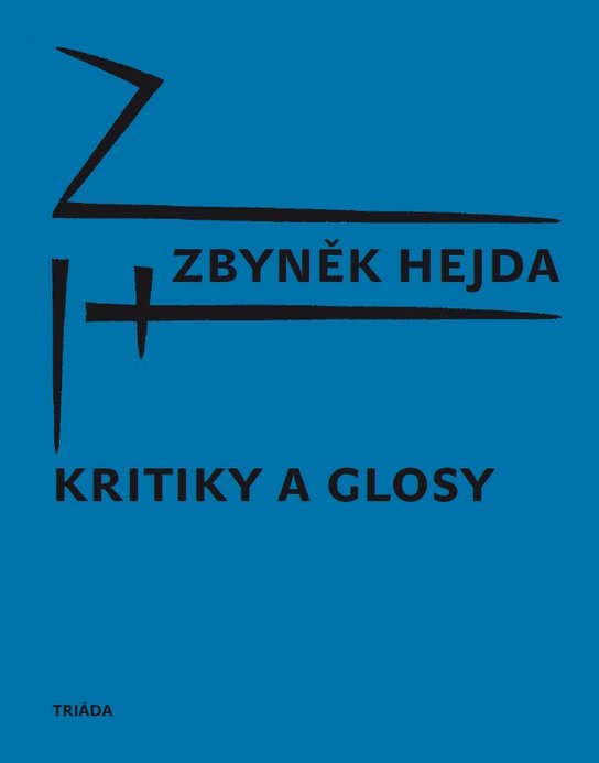 Kritiky a glosy -  Zbyněk Hejda
