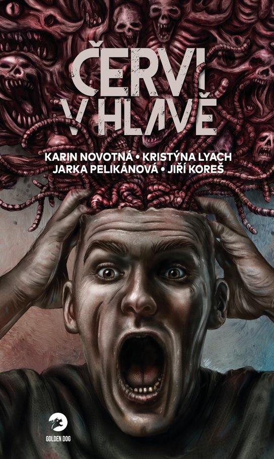 Červi v hlavě -  Jarka Pelikánová