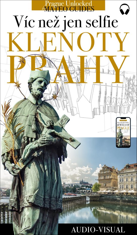 Klenoty Prahy - víc než jen selfie! - Lubor Matěj