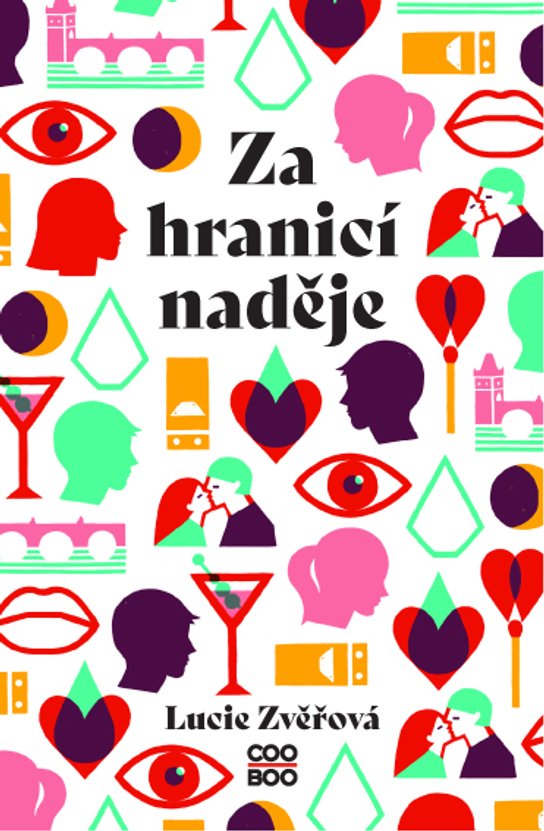 Za hranicí naděje -  Lucie Zvěřová