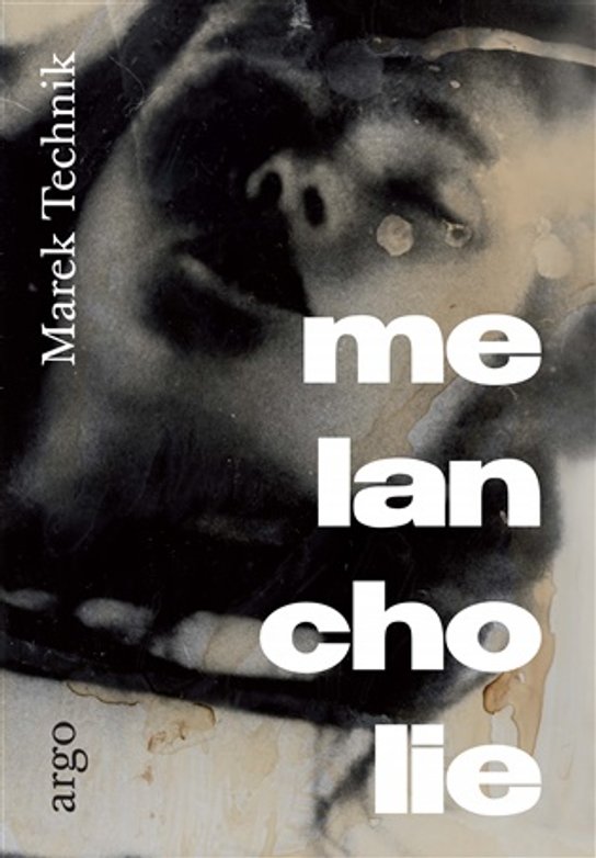 Melancholie -  Marek Technik